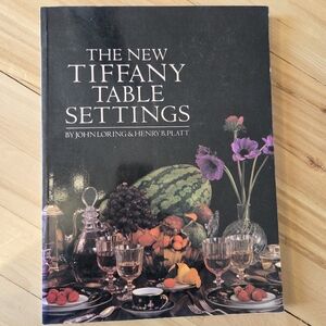 The New Tiffany Table Settings Coffee Table Book 1981